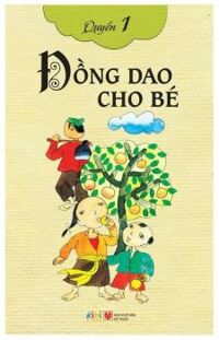 Đồng dao cho bé (T1) – Alphabooks