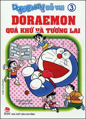 Đôraemon Đố Vui- Đôraemon Quá Khứ Và Tương Lai - Tập 3