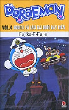 Doraemon - Truyện Dài - Tập 4 - Nobita Và Lâu Đài Dưới Đáy Biển