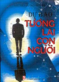 Dự báo tương lai con người