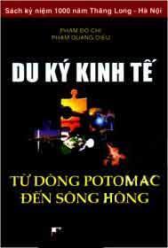 Du Ký Kinh Tế - Từ Dòng Potomac Đến Sông Hồng