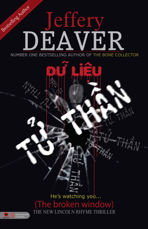 Dữ liệu tử thần - Jeffery Deaver