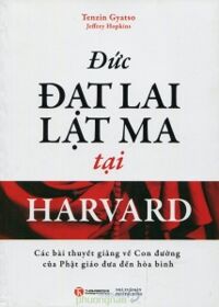 Đức Đạt lai Lạt ma tại Harvard - Tenzin Gyatso & Jeffrey Hopkins