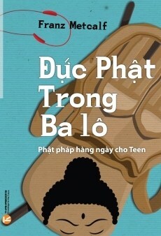 Đức phật trong ba lô - Daisaku Ikeda