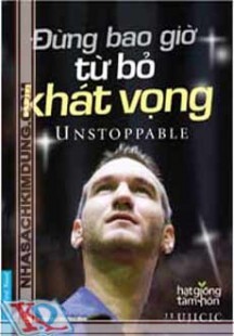 Đừng bao giờ từ bỏ khát vọng