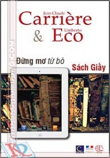 Đừng Mơ Từ Bỏ Sách Giấy