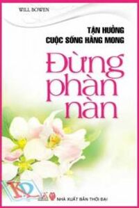 Đừng Phàn Nàn