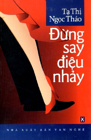 Đừng Say Điệu Nhảy