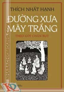 Đường Xưa Mây Trắng - Theo Gót Chân Bụt