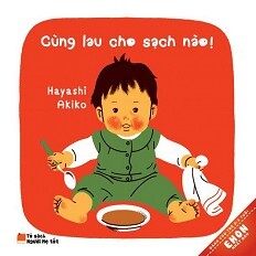 Ehon Nhật Bản - Cùng Lau Cho Sạch Nào