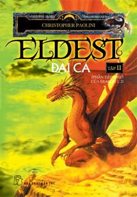 Eldest - Đại ca (T2) - Christopher Paolini