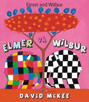 Elmer và Wibur - David Mckee