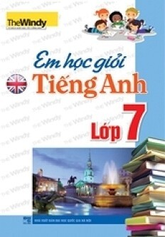 Em học giỏi tiếng anh lớp 7