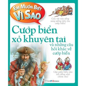 Em Muốn Biết Vì Sao - Cướp Biển Xỏ Khuyên Tai