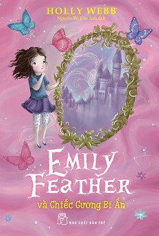 Emiy Feather và chiếc gương bí ẩn