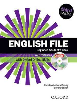 English File: Beginner - Student's Book with iTutor and Online Skills Practice Pack