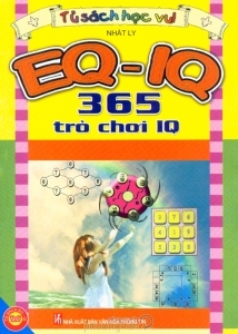 EQ-IQ - 365 trò chơi IQ - Nhất Ly