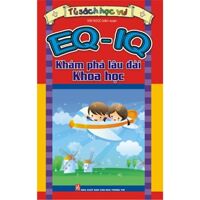 EQ-IQ - Khám phá lâu đài khoa học - Tân Quỳnh