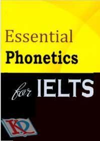 Essential phonetics for IELTS - Hu Min & John A Gordon