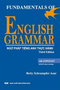 Fundamentals english grammar - ngữ pháp tiếng anh thực hành