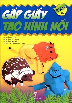 Gấp Giấy Tạo Hình Nổi (Tập 4)