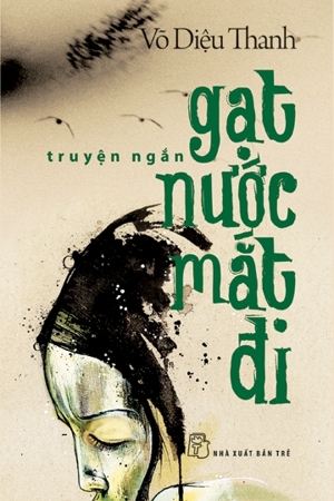 Gạt nước mắt đi - Võ Diệu Thanh