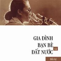 Gia đình, bạn bè và đất nước - Nguyễn Thị Bình