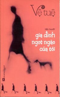 Gia đình ngọt ngào của tôi