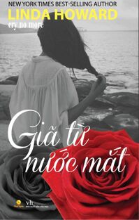 Giã từ nước mắt - Linda Howard