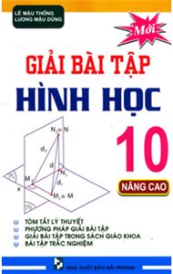 Giải bài tập hình học 10 nâng cao