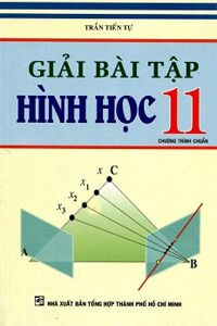 Giải Bài Tập Hình Học Lớp 11 (Chương Trình Chuẩn)