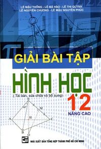 Giải Bài Tập Hình Học Lớp 12 (Nâng Cao)