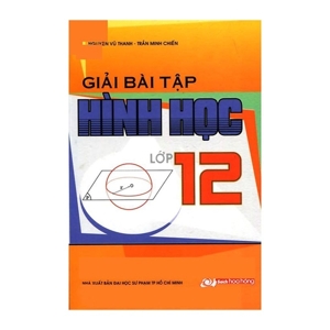 Giải Bài Tập Hình Học Lớp 12