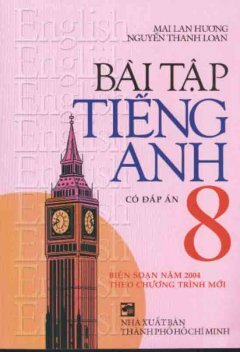 Giải bài tập tiếng Anh 8