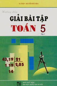 Giải Bài Tập Toán Lớp 5 (Tập 1)