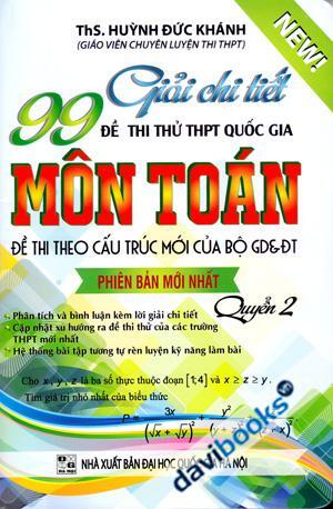 Giải Chi Tiết 99 Đề Thi Thử Quốc Gia Môn Toán Quyển 2