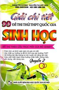 Giải Chi Tiết 99 Đề Thi Thử THPT Quốc Gia Sinh Học Quyển 2