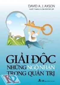 Giải độc những ngộ nhận trong quản trị