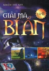 Giải mã bí ẩn (T2) - Nhiều tác giả