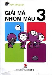 Giải Mã Nhóm Máu (Tập 3)