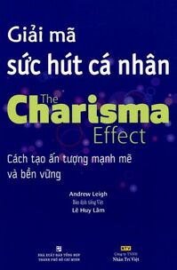 Giải mã sức hút cá nhân - Andrew Leigh