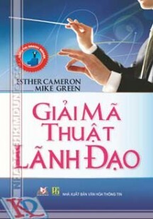 Giải mã thuật lãnh đạo