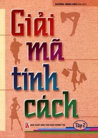 Giải Mã Tính Cách - Tập 2