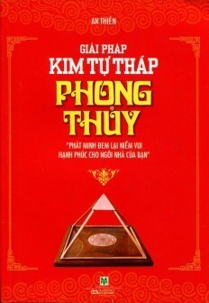 Giải Pháp Kim Tự Tháp Phong Thủy