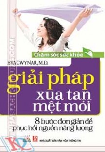 Giải pháp xua tan mệt mỏi