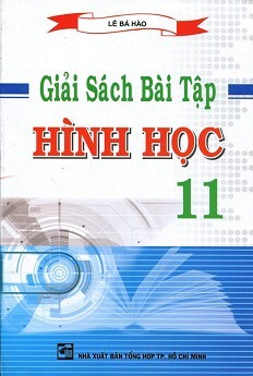 Giải Sách Bài Tập Hình Học Lớp 11