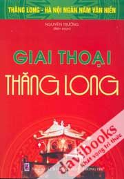 Giai Thoại Thăng Long