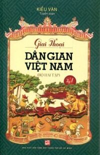 Giai thoại văn học dân gian việt nam tập 1