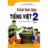 Giải Tiếng việt 2 Tập 1