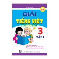 Giải Tiếng Việt Lớp 3 (Tập 1)